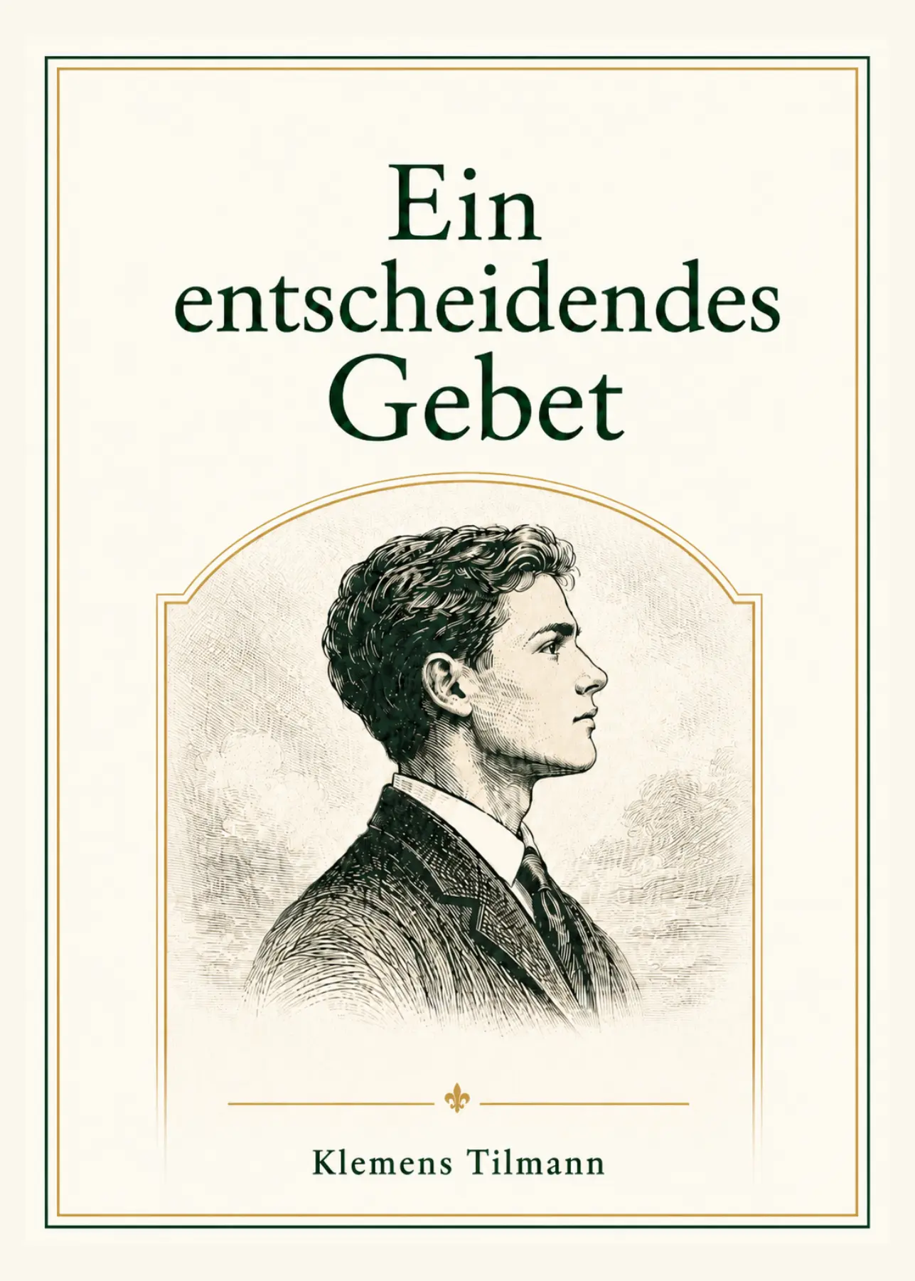 Ein entschiedenendes Gebet Cover